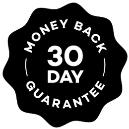 100% 30 Day Money-Back Guarantee
